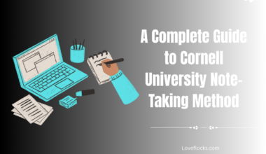 A Complete Guide to Cornell University Note-Taking Method