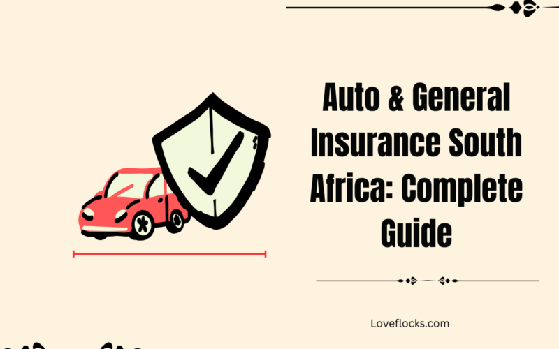 Auto & General Insurance South Africa: Complete Guide