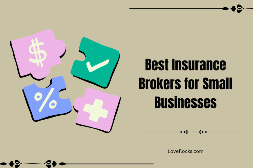 Best Insurance Brokers for Small Businesses