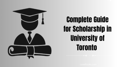 Complete Guide for Scholarship in University of Toronto