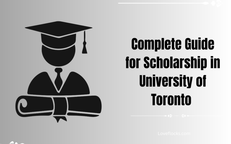 Complete Guide for Scholarship in University of Toronto