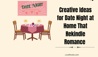 Creative Ideas for Date Night at Home That Rekindle Romance