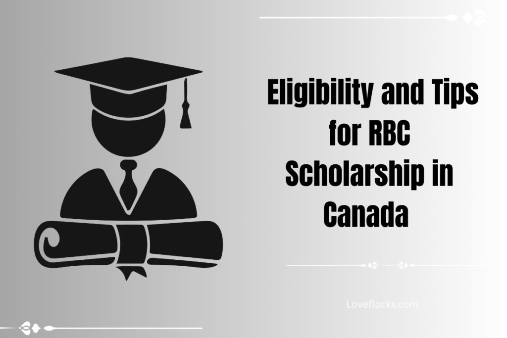 Eligibility and Tips for RBC Scholarship in Canada 2026