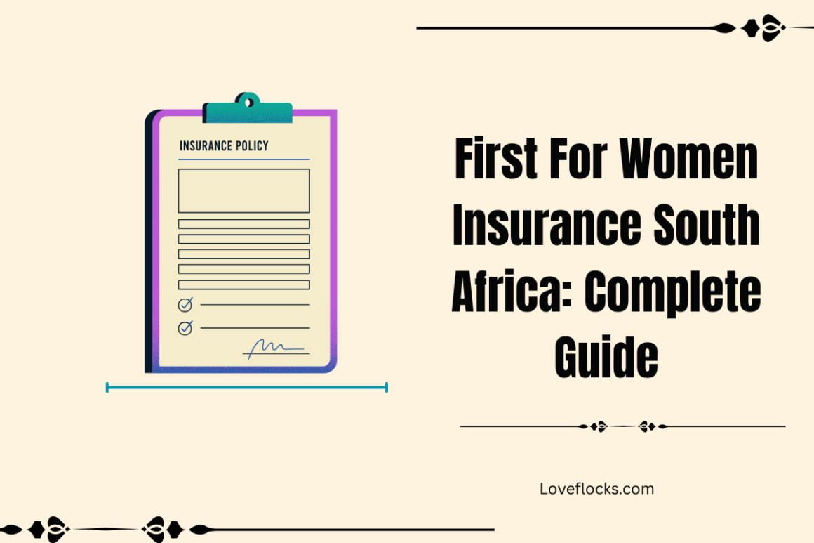 Female Insurance First For Women Insurance South Africa: Complete Guide 2026