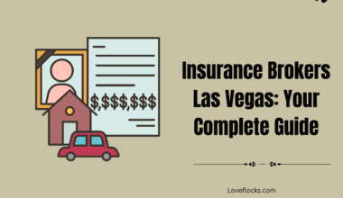Insurance Brokers Las Vegas: Your Complete Guide