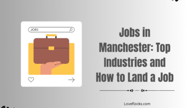 Jobs in Manchester: Top Industries and How to Land a Job