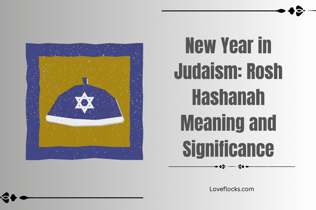 New Year In Judaism: Rosh Hashanah Meaning And Significance