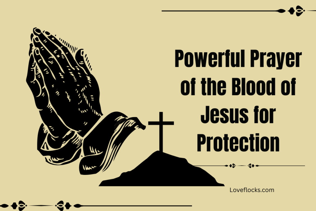 Powerful Prayer of the Blood of Jesus for Protection
