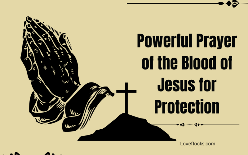 Powerful Prayer of the Blood of Jesus for Protection