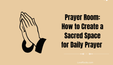 Prayer Room: How to Create a Sacred Space for Daily Prayer