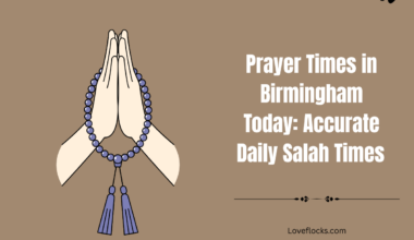 Prayer Times in Birmingham Today: Accurate Daily Salah Times