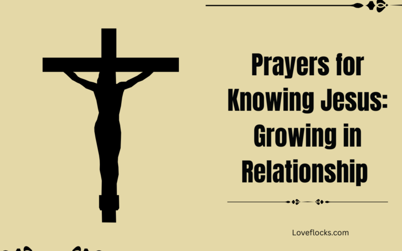 Prayers for Knowing Jesus: Growing in Relationship