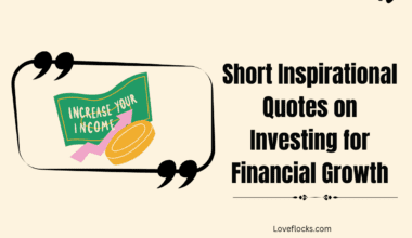 Short Inspirational Quotes on Investing for Financial Growth