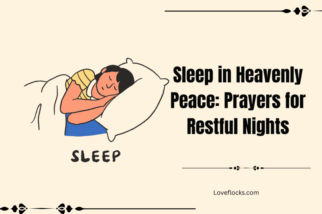 Sleep in Heavenly Peace: Prayers for Restful Nights