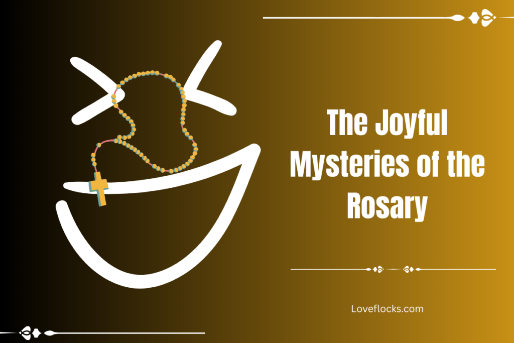 The Joyful Mysteries of the Rosary
