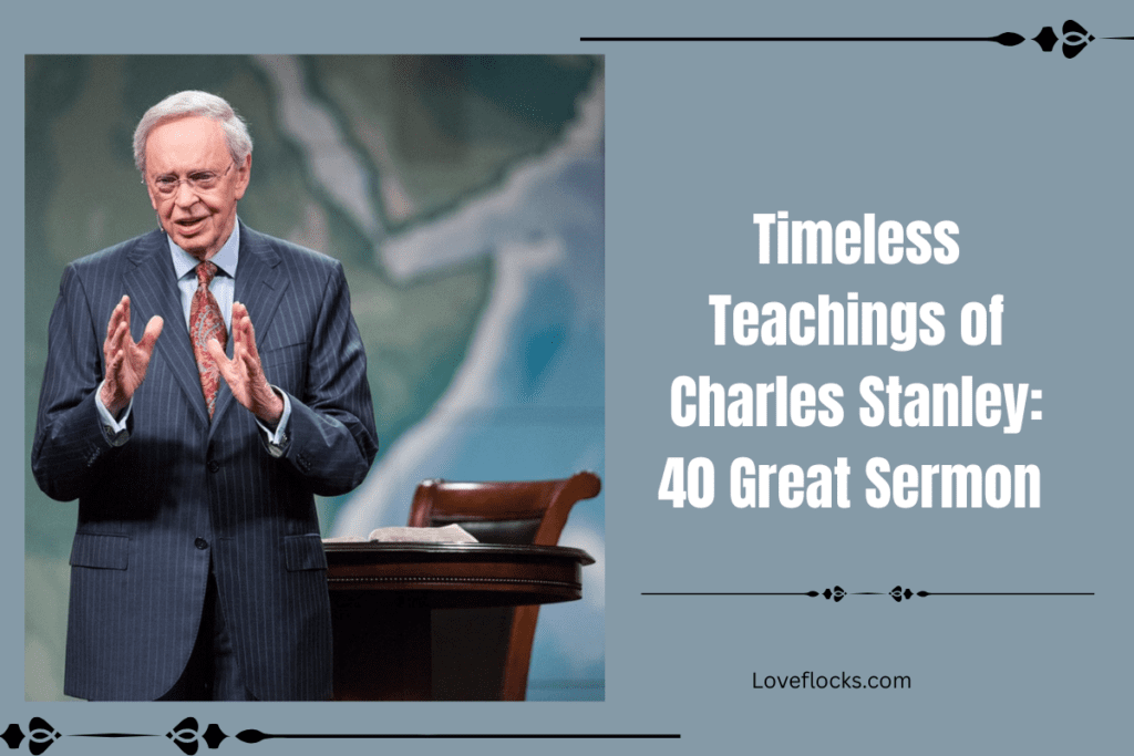 Timeless Teachings of Charles Stanley: 40 Great Sermon