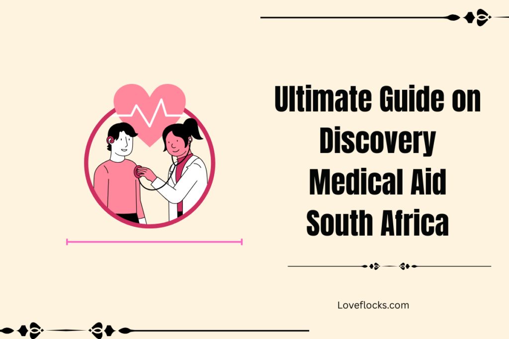 Ultimate Guide on Discovery Medical Aid South Africa in 2026