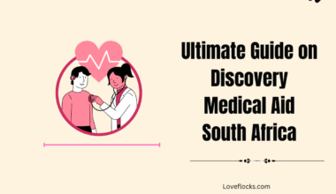 Ultimate Guide on Discovery Medical Aid South Africa in 2026