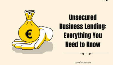Unsecured Business Lending: Everything You Need to Know