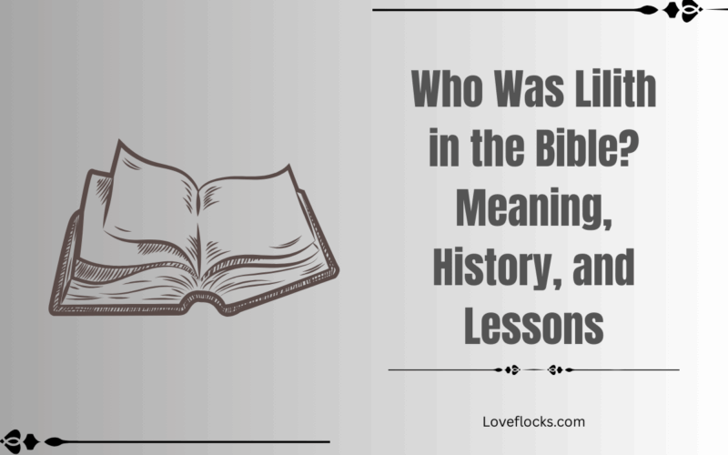 Who Was Lilith in the Bible? Meaning, History, and Lessons
