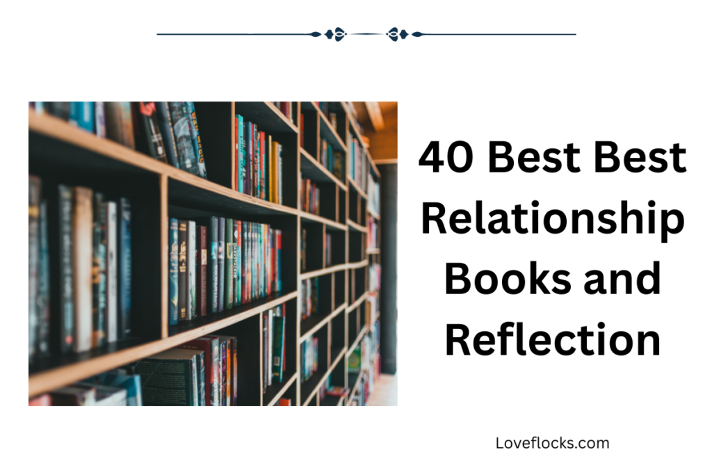 40 Best Best Relationship Books and Reflection