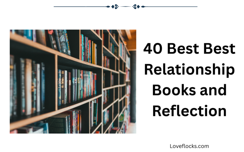 40 Best Best Relationship Books and Reflection