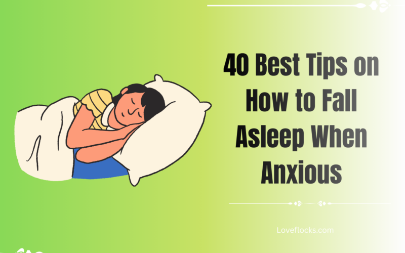 40 Best Tips on How to Fall Asleep When Anxious