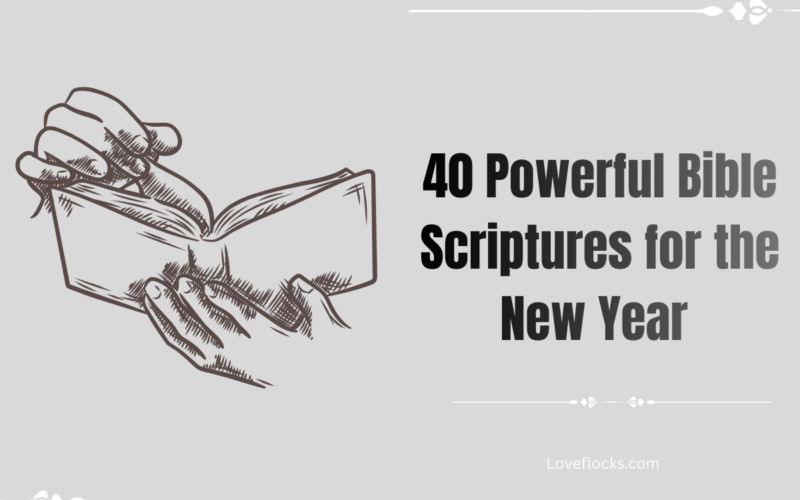 40 Powerful Bible Scriptures for the New Year