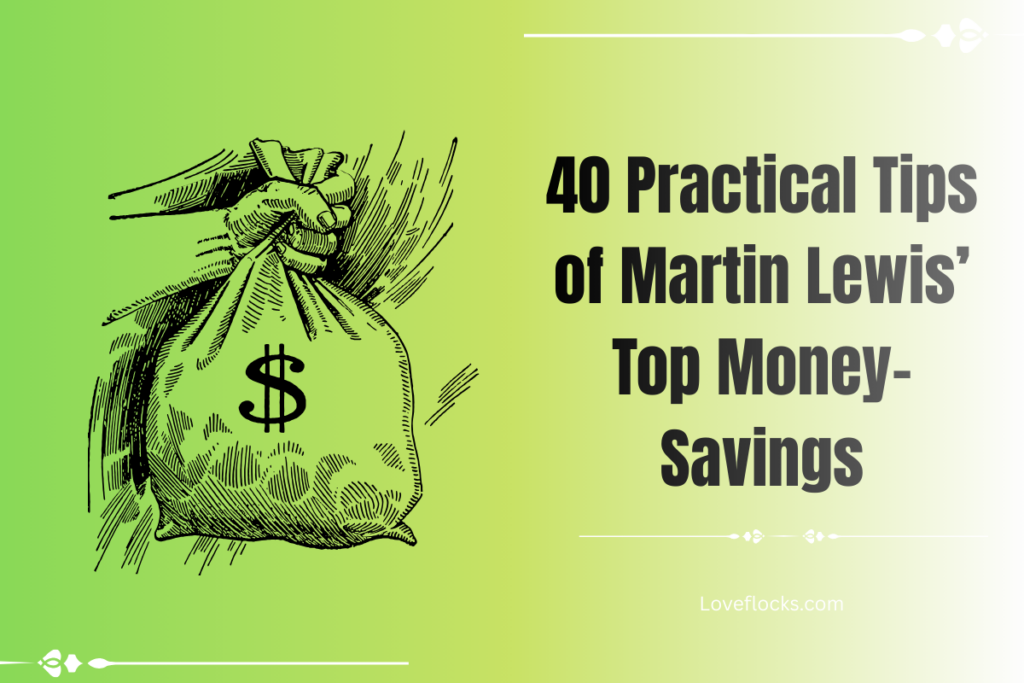 40 money-saving tips inspired by Martin Lewis