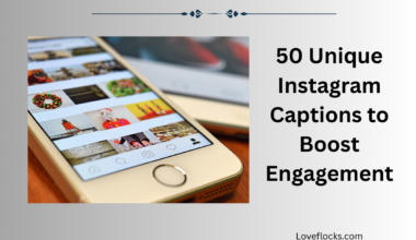 50 Unique Instagram Captions to Boost Engagement