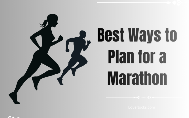 Best Ways to Plan for a Marathon