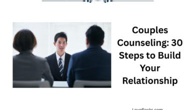 Couples Counseling: 30 Steps to Build Your Relationship