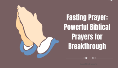 Fasting Prayer: Powerful Biblical Prayers for Breakthrough