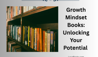 Growth Mindset Books: Unlocking Your Potential