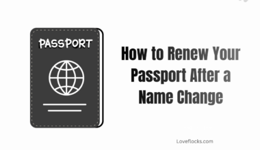 How to Renew Your Passport After a Name Change