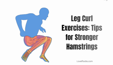 Leg Curl Exercises: Tips for Stronger Hamstrings