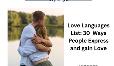 Love Languages List: 30 Ways People Express and gain Love
