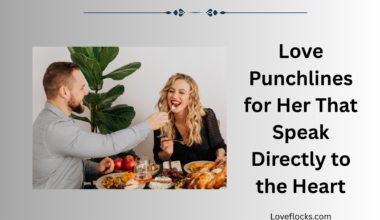 Love Punchlines for Her That Speak Directly to the Heart