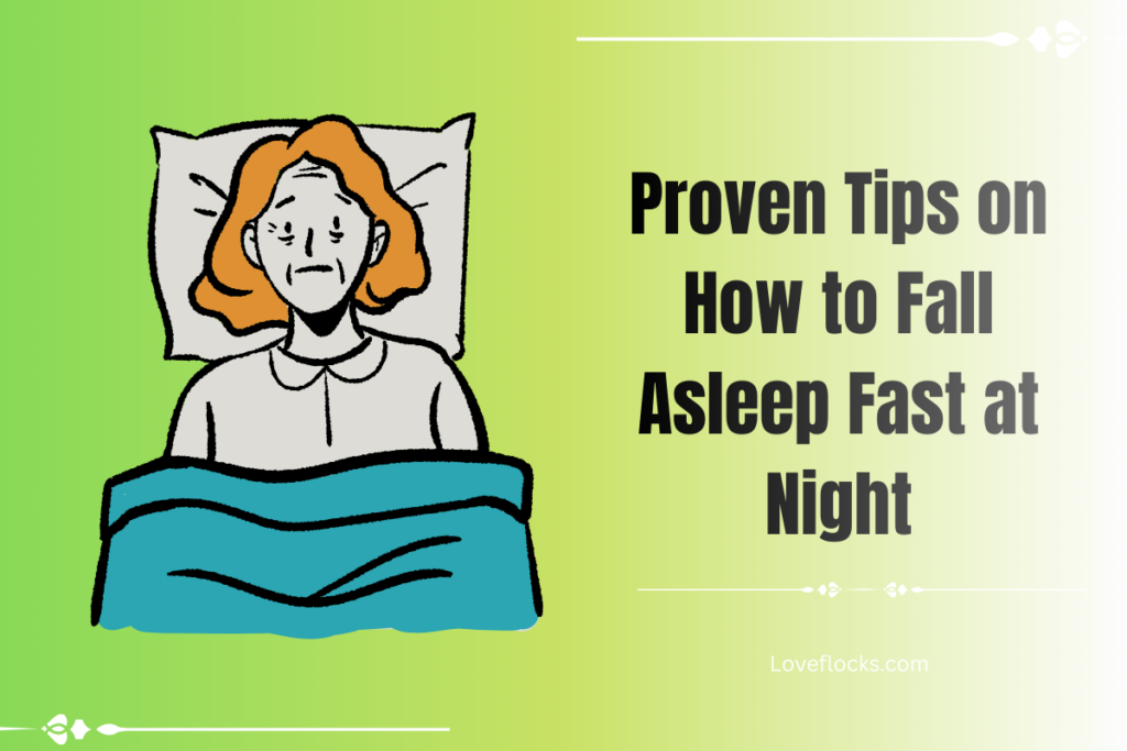 Proven Tips on How to Fall Asleep Fast at Night