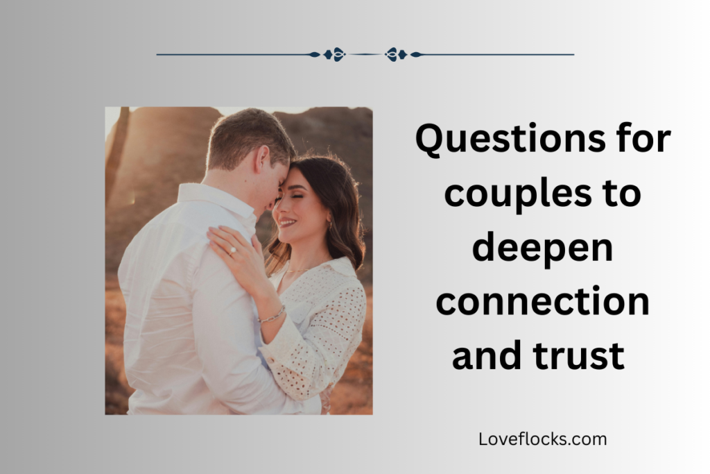 Questions for couples to deepen connection and trust in 2026