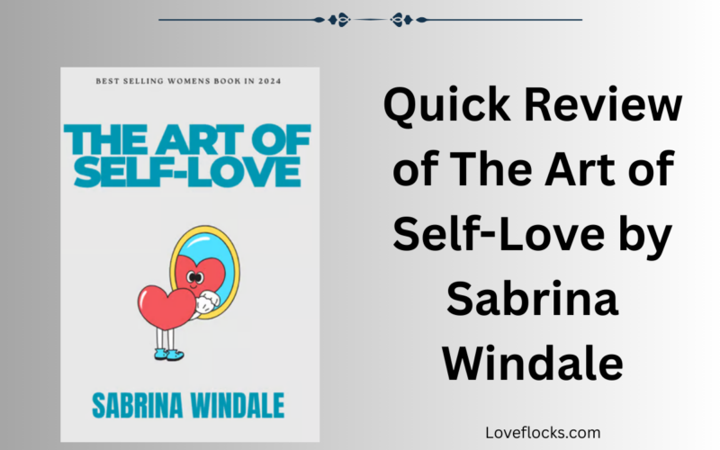 Quick Review of The Art of Self-Love by Sabrina Windale