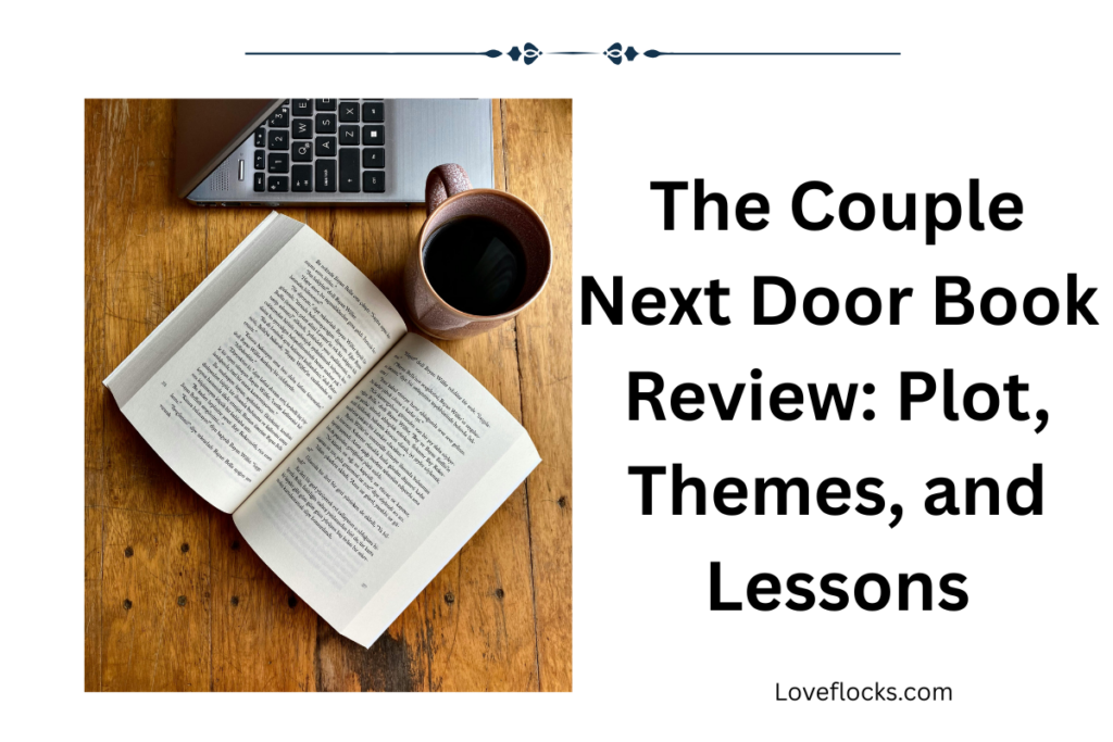 The Couple Next Door Book Review: Plot, Themes, and Lessons