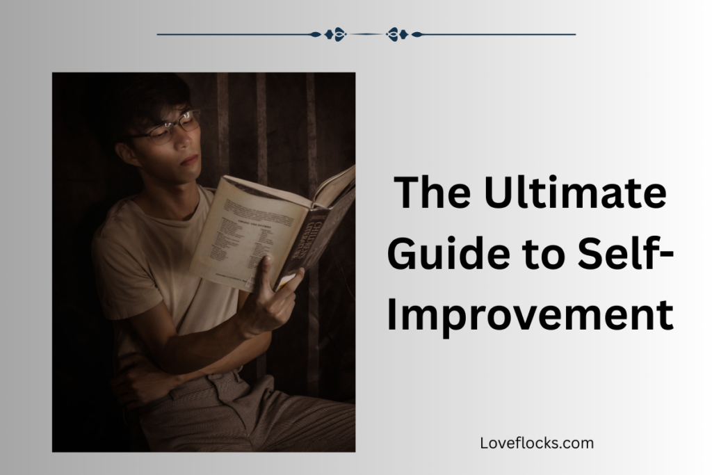 The Ultimate Guide to Self-Improvement