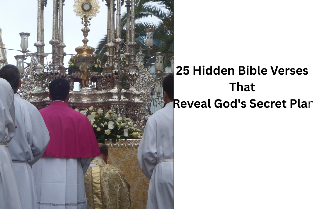 25 Hidden Bible Verses That Reveal God's Secret Plan