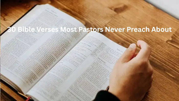 30 Bible Verses Most Pastors Never Preach About