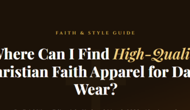 Where Can I Find High-Quality Christian Faith Apparel for Daily Wear?