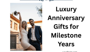 Luxury Anniversary Gifts for Milestone Years