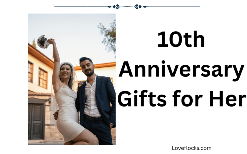 10th Anniversary Gifts for Her