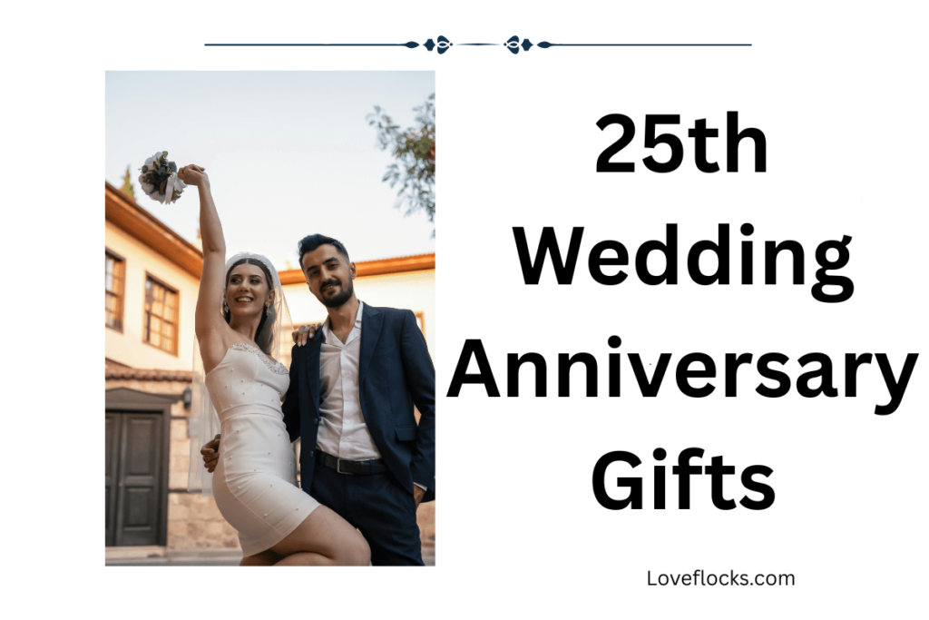 25th Wedding Anniversary Gifts
