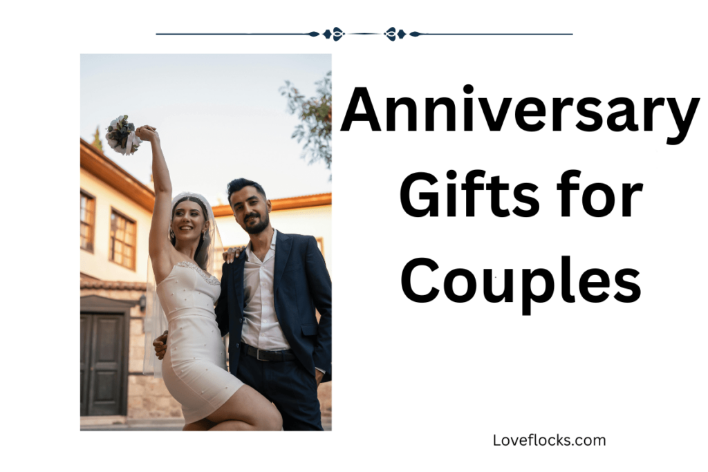 Anniversary Gifts for Couples